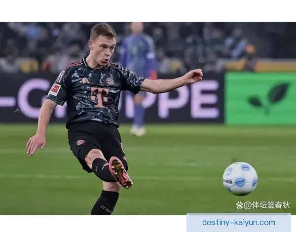 基米希中场创造力表现稳健，成为球队进攻核心的重要支柱